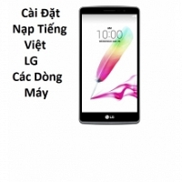 Cài Đặt Nạp Tiếng Việt LG G3 Tại HCM Lấy Liền Trong 10 Phút
